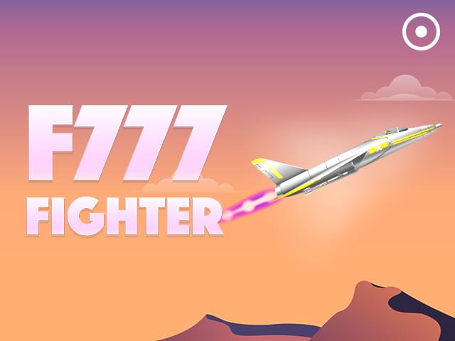 0006 BET F777 Fighter